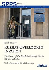 E-Book (epub) Russia's Overlooked Invasion von Jakob Hauter