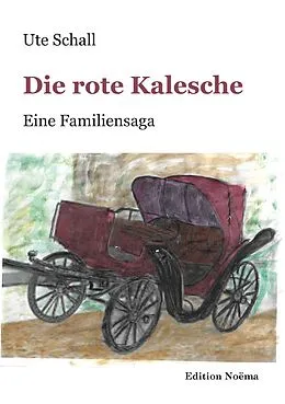 E-Book (pdf) Die rote Kalesche von Ute Schall