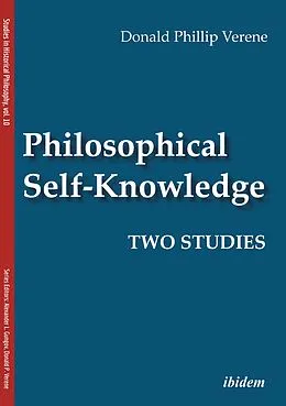 E-Book (pdf) Philosophical Self-Knowledge von Donald Phillip Verene