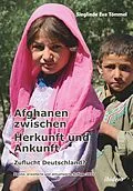 E-Book (pdf) Afghanen zwischen Herkunft und Ankunft von Sieglinde Eva Tömmel