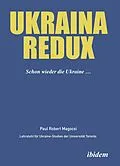 E-Book (pdf) Ukraina Redux von Paul Robert Magocsi