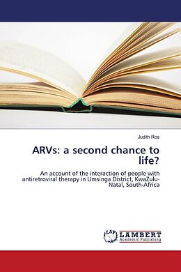 Couverture cartonnée ARVs: a second chance to life? de Judith Ros