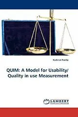 Kartonierter Einband (Kt) QUIM: A Model for Usability/Quality in use Measurement von Harkirat Padda