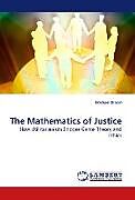 Couverture cartonnée The Mathematics of Justice de Michael Brand