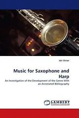 Kartonierter Einband (Kt) Music for Saxophone and Harp von Idit Shner