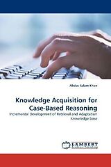 Couverture cartonnée Knowledge Acquisition for Case-Based Reasoning de Abdus Salam Khan