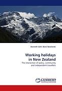 Kartonierter Einband Working holidays in New Zealand von Kenneth John (Ken) Newlands