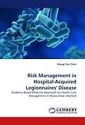 Couverture cartonnée Risk Management in Hospital-Acquired Legionnaires'' Disease de Shang-Tao Chien