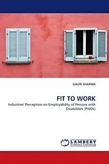 Kartonierter Einband FIT TO WORK von Gauri Sharma