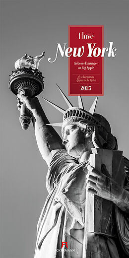 Kalender I love New York - Literatur-Kalender 2023 von Ackermann Kunstverlag