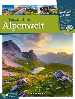 Kalender Faszination Alpenwelt - Wochenplaner Kalender 2023 von Ackermann Kunstverlag