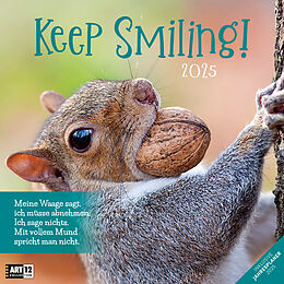 Kalender Keep Smiling! Kalender 2025 - 30x30 von Ackermann Kunstverlag