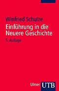 E-Book (pdf) Einführung in die Neuere Geschichte von Winfried Schulze