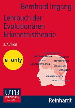 E-Book (pdf) Lehrbuch der Evolutionären Erkenntnistheorie von Bernhard Irrgang