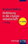 E-Book (pdf) Einführung in die Liturgiewissenschaft von Reinhard Meßner