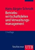 E-Book (pdf) Betriebswirtschaftslehre und Verwaltungsmanagement von Hans-Jürgen Schmidt