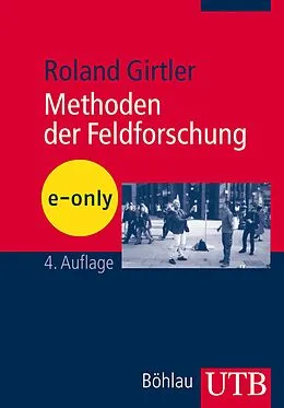 E-Book (pdf) Methoden der Feldforschung von Roland Girtler