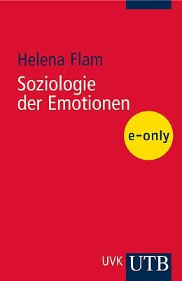 E-Book (pdf) Soziologie der Emotionen von Helena Flam