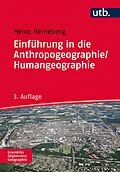 E-Book (pdf) Einführung in die Anthropogeographie/Humangeographie von Heinz Heineberg