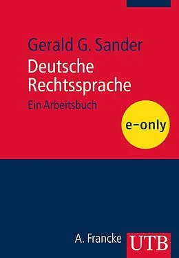E-Book (pdf) Deutsche Rechtssprache von Gerald G. Sander
