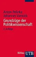 E-Book (pdf) Grundzüge der Politikwissenschaft von Anton Pelinka, Johannes Varwick