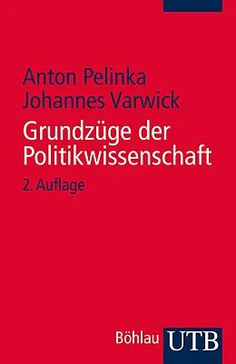 E-Book (pdf) Grundzüge der Politikwissenschaft von Anton Pelinka, Johannes Varwick