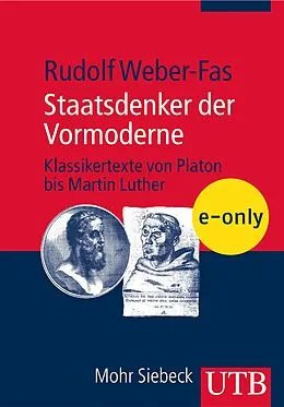 E-Book (pdf) Staatsdenker der Vormoderne von Rudolf Weber-Fas