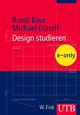 E-Book (pdf) Design studieren von Ruedi Baur, Michael Erlhoff