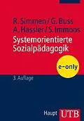 E-Book (pdf) Systemorientierte Sozialpädagogik von René Simmen, Gabriele Buss, Astrid Hassler