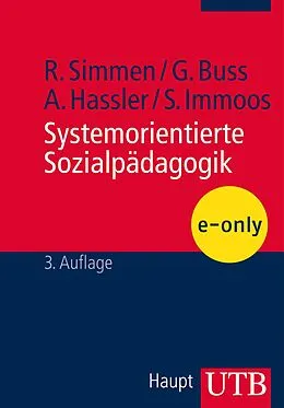 E-Book (pdf) Systemorientierte Sozialpädagogik von René Simmen, Gabriele Buss, Astrid Hassler