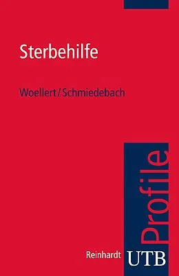 E-Book (pdf) Sterbehilfe von Katharina Woellert, Heinz-Peter Schmiedebach