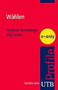 E-Book (pdf) Wählen von Gilg U.H. Seeber, Sieglinde Rosenberger