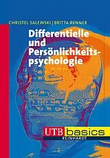 E-Book (pdf) Differentielle und Persönlichkeitspsychologie von Christel Salewski, Britta Renner