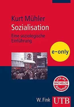 E-Book (pdf) Sozialisation von Kurt Mühler