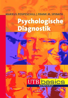 E-Book (pdf) Psychologische Diagnostik von Markus Pospeschill, Frank M. Spinath