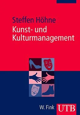 E-Book (pdf) Kunst- und Kulturmanagement von Steffen Höhne