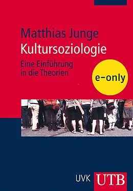 E-Book (pdf) Kultursoziologie von Matthias Junge