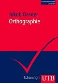 E-Book (pdf) Orthographie von Jakob Ossner