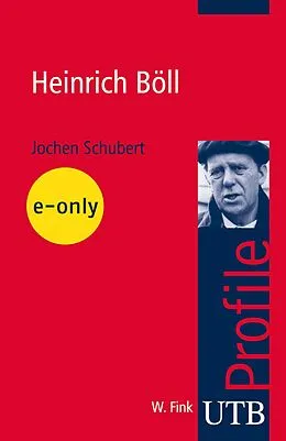 E-Book (pdf) Heinrich Böll von Jochen Schubert