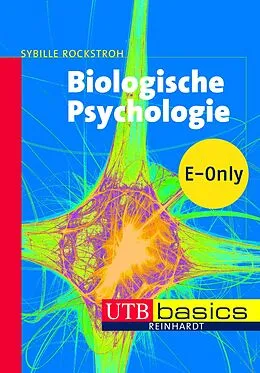E-Book (pdf) Biologische Psychologie von Sybille Rockstroh