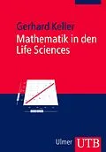E-Book (pdf) Mathematik in den Life Sciences von Gerhard Keller