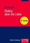 E-Book (pdf) Dialog über die Liebe von Plutarch