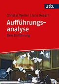 E-Book (pdf) Aufführungsanalyse von Christel Weiler, Jens Roselt