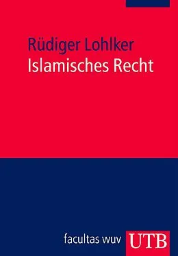 E-Book (pdf) Islamisches Recht von Rüdiger Lohlker