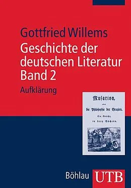 E-Book (pdf) Geschichte der deutschen Literatur. Band 2 von Gottfried Willems