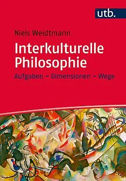 E-Book (pdf) Interkulturelle Philosophie von Niels Weidtmann