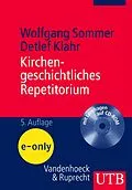 E-Book (pdf) Kirchengeschichtliches Repetitorium von Wolfgang Sommer, Detlef Klahr
