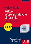 E-Book (pdf) Kulturwissenschaftliche Linguistik von Holger Kuße