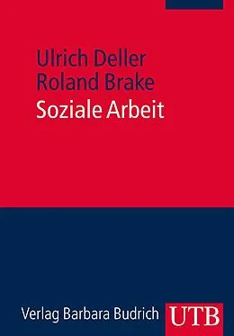 E-Book (pdf) Soziale Arbeit von Ulrich Deller, Roland Brake