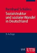 E-Book (pdf) Sozialstruktur und sozialer Wandel in Deutschland von Bernhard Schäfers